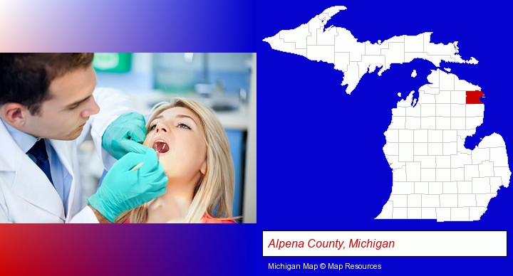 a dentist examining teeth; Alpena County, Michigan highlighted in red on a map