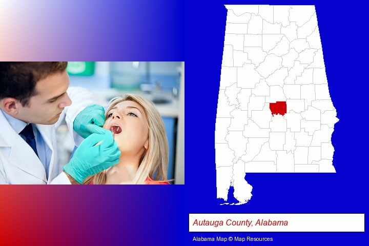 a dentist examining teeth; Autauga County, Alabama highlighted in red on a map