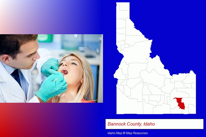 a dentist examining teeth; Bannock County, Idaho highlighted in red on a map