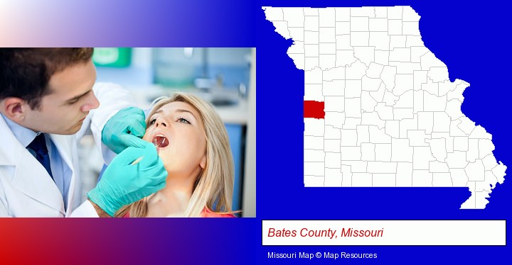 a dentist examining teeth; Bates County, Missouri highlighted in red on a map