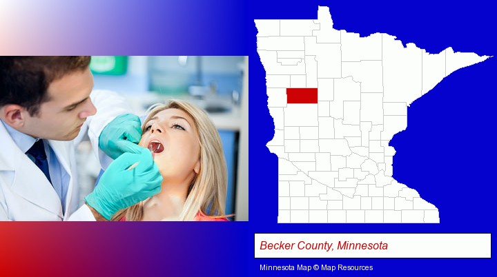 a dentist examining teeth; Becker County, Minnesota highlighted in red on a map