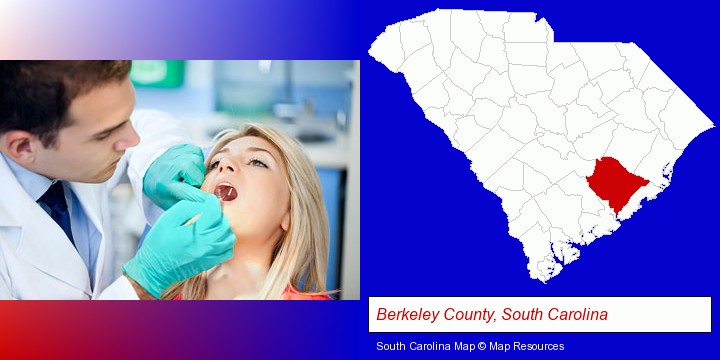 a dentist examining teeth; Berkeley County, South Carolina highlighted in red on a map