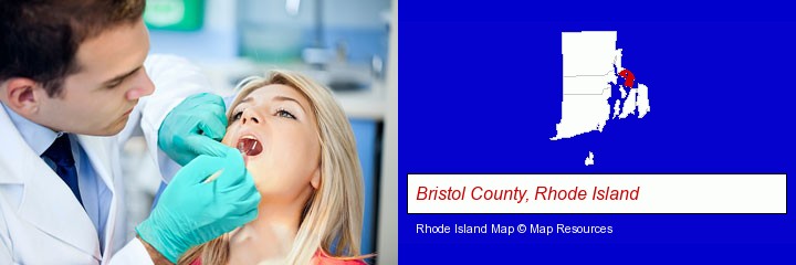 a dentist examining teeth; Bristol County, Rhode Island highlighted in red on a map