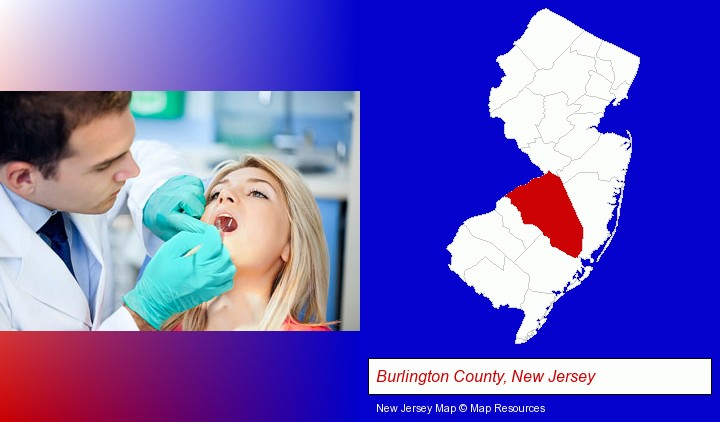 a dentist examining teeth; Burlington County, New Jersey highlighted in red on a map