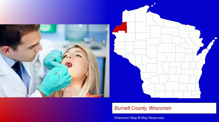 a dentist examining teeth; Burnett County, Wisconsin highlighted in red on a map