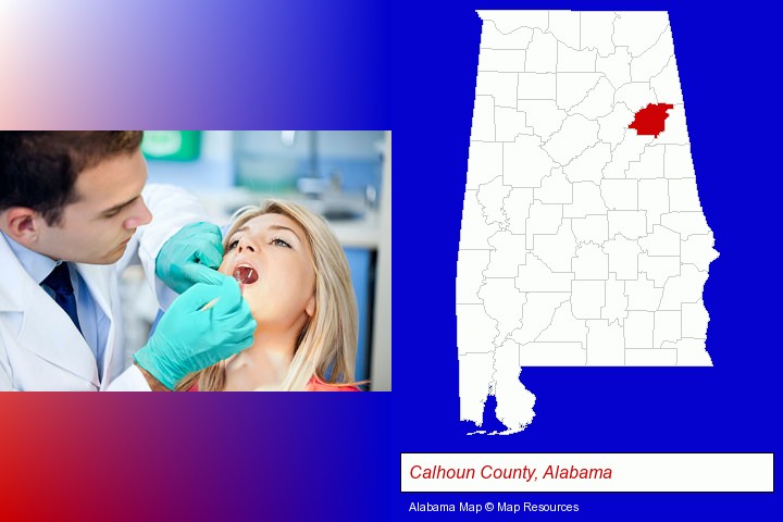 a dentist examining teeth; Calhoun County, Alabama highlighted in red on a map