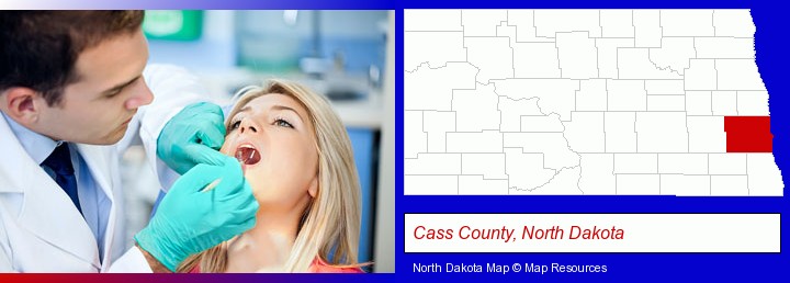 a dentist examining teeth; Cass County, North Dakota highlighted in red on a map
