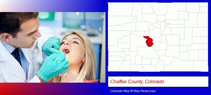 a dentist examining teeth; Chaffee County, Colorado highlighted in red on a map