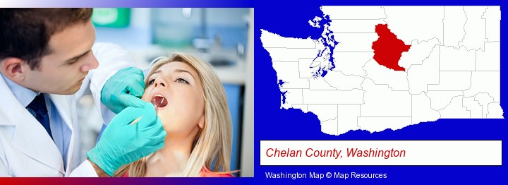 a dentist examining teeth; Chelan County, Washington highlighted in red on a map