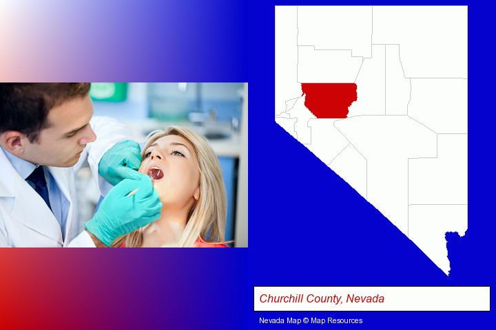 a dentist examining teeth; Churchill County, Nevada highlighted in red on a map