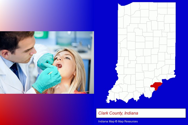 a dentist examining teeth; Clark County, Indiana highlighted in red on a map