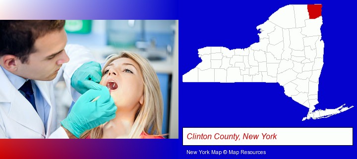 a dentist examining teeth; Clinton County, New York highlighted in red on a map