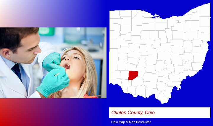 a dentist examining teeth; Clinton County, Ohio highlighted in red on a map