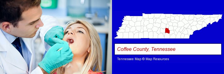 a dentist examining teeth; Coffee County, Tennessee highlighted in red on a map