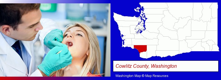 a dentist examining teeth; Cowlitz County, Washington highlighted in red on a map