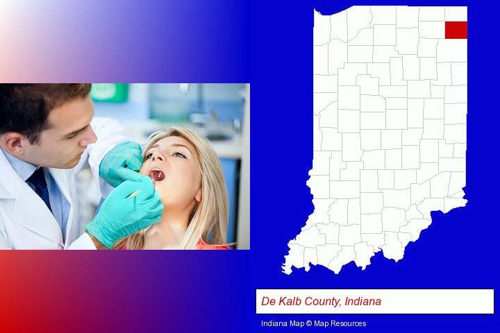 a dentist examining teeth; De Kalb County, Indiana highlighted in red on a map