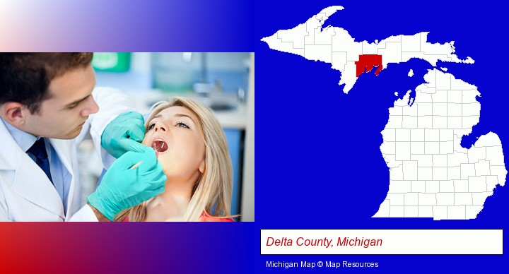 a dentist examining teeth; Delta County, Michigan highlighted in red on a map