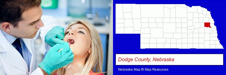 a dentist examining teeth; Dodge County, Nebraska highlighted in red on a map