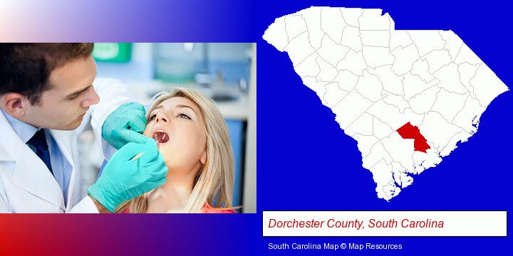 a dentist examining teeth; Dorchester County, South Carolina highlighted in red on a map