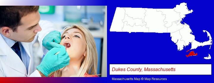 a dentist examining teeth; Dukes County, Massachusetts highlighted in red on a map