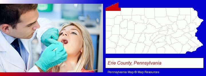 a dentist examining teeth; Erie County, Pennsylvania highlighted in red on a map