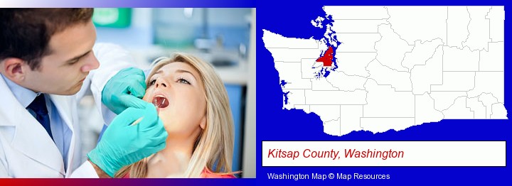 a dentist examining teeth; Kitsap County, Washington highlighted in red on a map