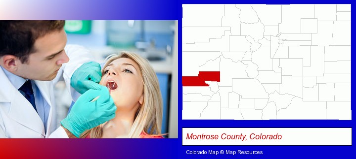 a dentist examining teeth; Montrose County, Colorado highlighted in red on a map