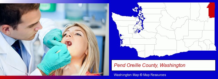 a dentist examining teeth; Pend Oreille County, Washington highlighted in red on a map