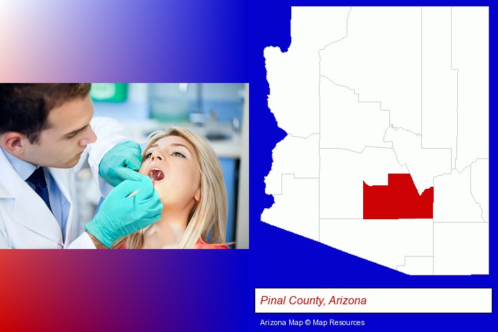 a dentist examining teeth; Pinal County, Arizona highlighted in red on a map