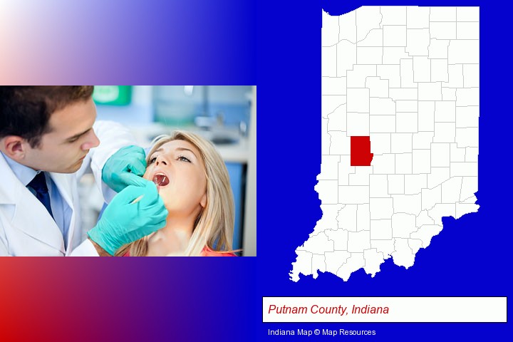 a dentist examining teeth; Putnam County, Indiana highlighted in red on a map