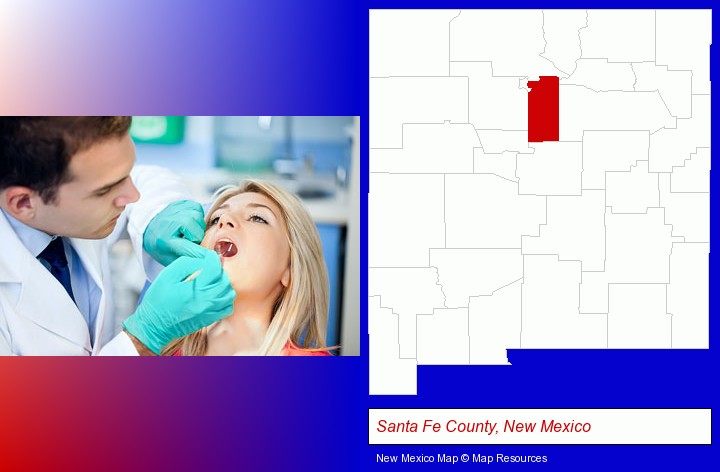 a dentist examining teeth; Santa Fe County, New Mexico highlighted in red on a map