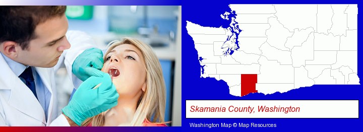 a dentist examining teeth; Skamania County, Washington highlighted in red on a map