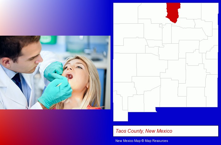 a dentist examining teeth; Taos County, New Mexico highlighted in red on a map