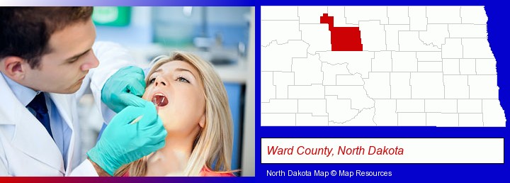 a dentist examining teeth; Ward County, North Dakota highlighted in red on a map