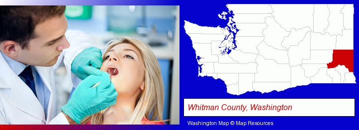 a dentist examining teeth; Whitman County, Washington highlighted in red on a map