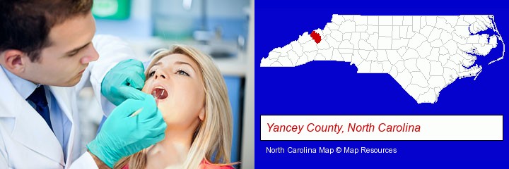a dentist examining teeth; Yancey County, North Carolina highlighted in red on a map