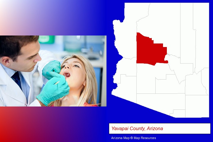 a dentist examining teeth; Yavapai County, Arizona highlighted in red on a map