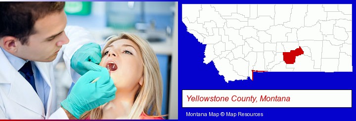 a dentist examining teeth; Yellowstone County, Montana highlighted in red on a map