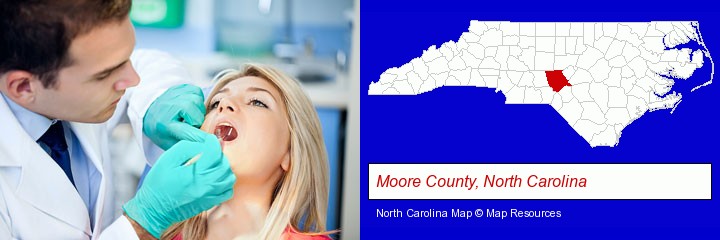 a dentist examining teeth; Moore County, North Carolina highlighted in red on a map