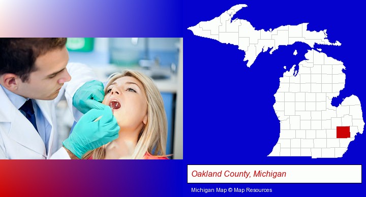 a dentist examining teeth; Oakland County, Michigan highlighted in red on a map